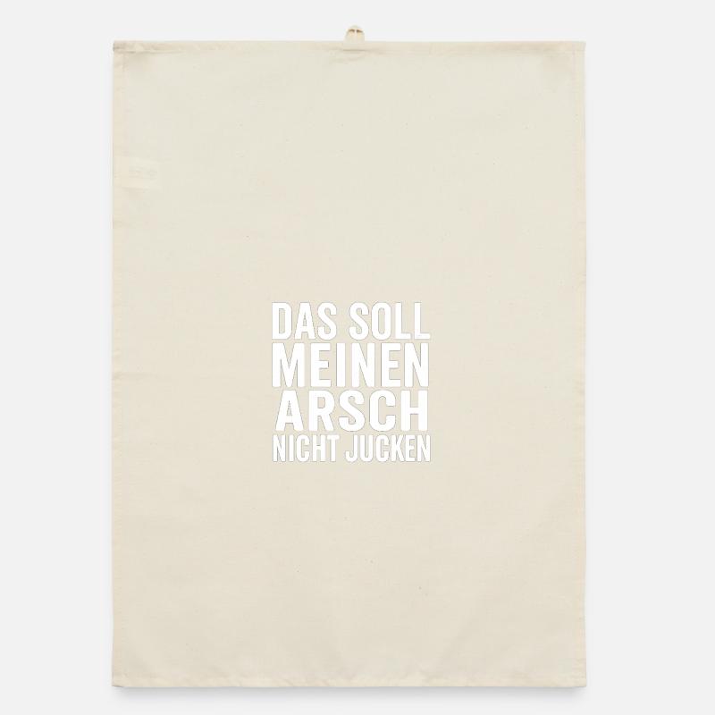 Ça ne devrait pas me démanger le cul – Chemise Torchon bio