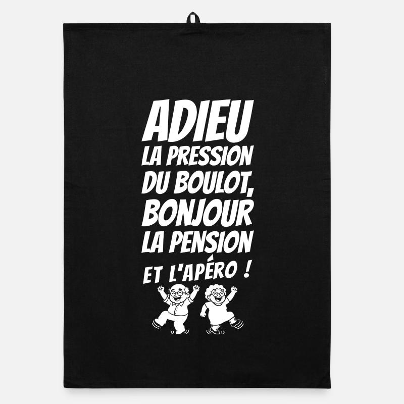 Adieu la Pression Bonjour la Pension (texte blanc) - Torchon bio - noir