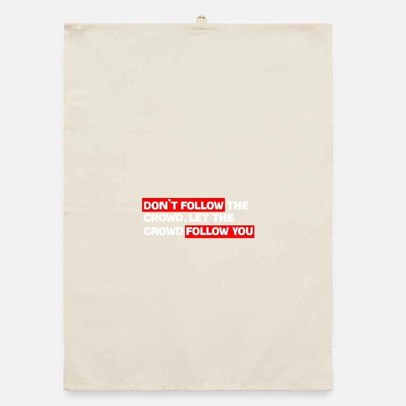 Kontrollieren Sie Ihre eigene Spur: Folgen Sie nicht der Menge Organic Geschirrtuch