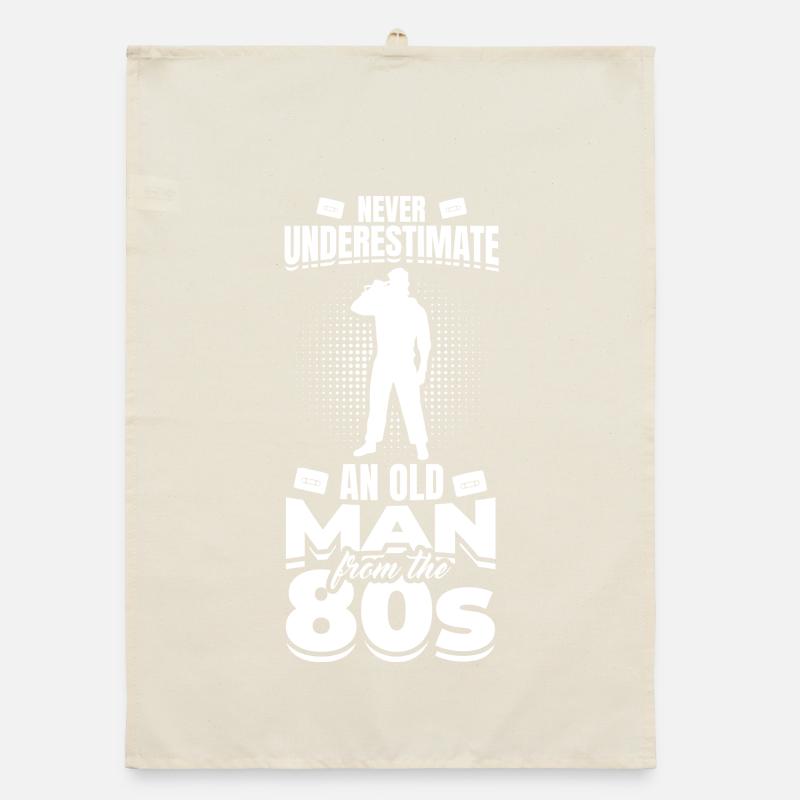 Never Underestimate An Old Man From 80s Organic dish towel