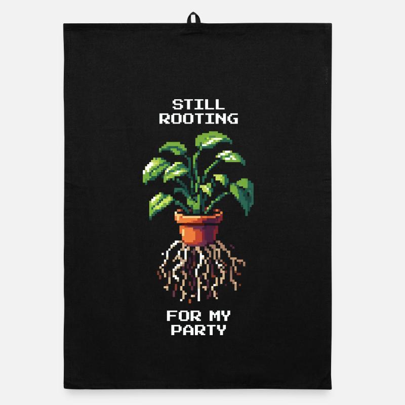 Still Rooting for My Party | Plant Humor Organic dish towel