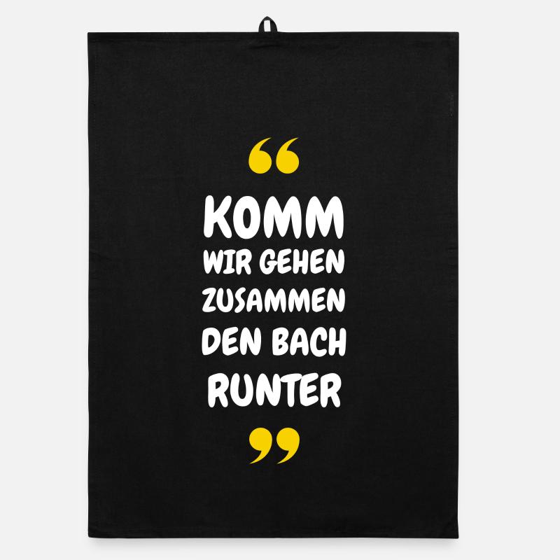 Komm wir gehen zusammen den Bach runter Organic Geschirrtuch