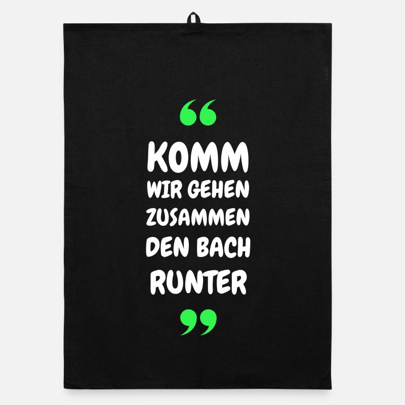 Komm wir gehen zusammen den Bach runter Organic Geschirrtuch