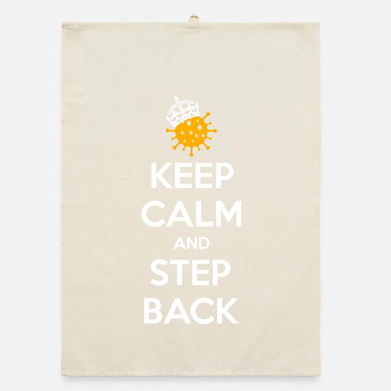Keep calm and step back Organic dish towel