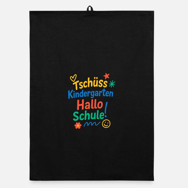 Tschüss Kindergarten Hallo Schule | Einschulung Organic Geschirrtuch