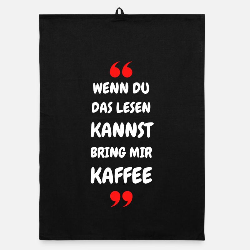 Wenn du das lesen kannst bring mir Kaffee Organic Geschirrtuch
