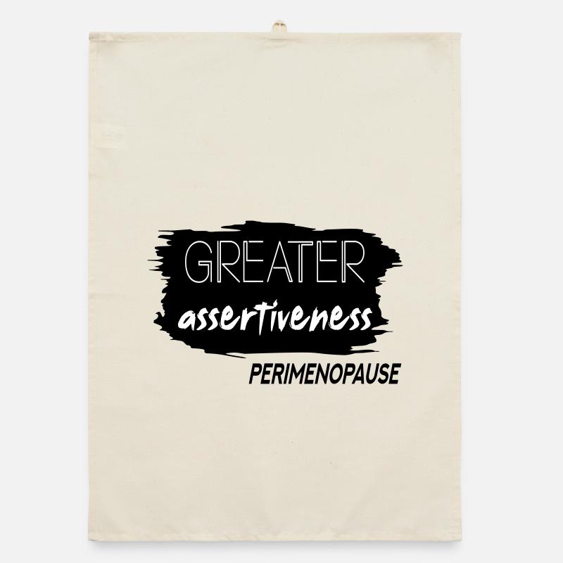 Greater Assertiveness Perimenopause Organic dish towel