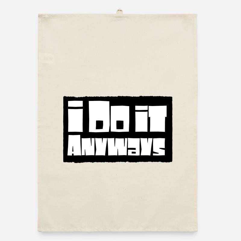 i do it anyways Organic dish towel