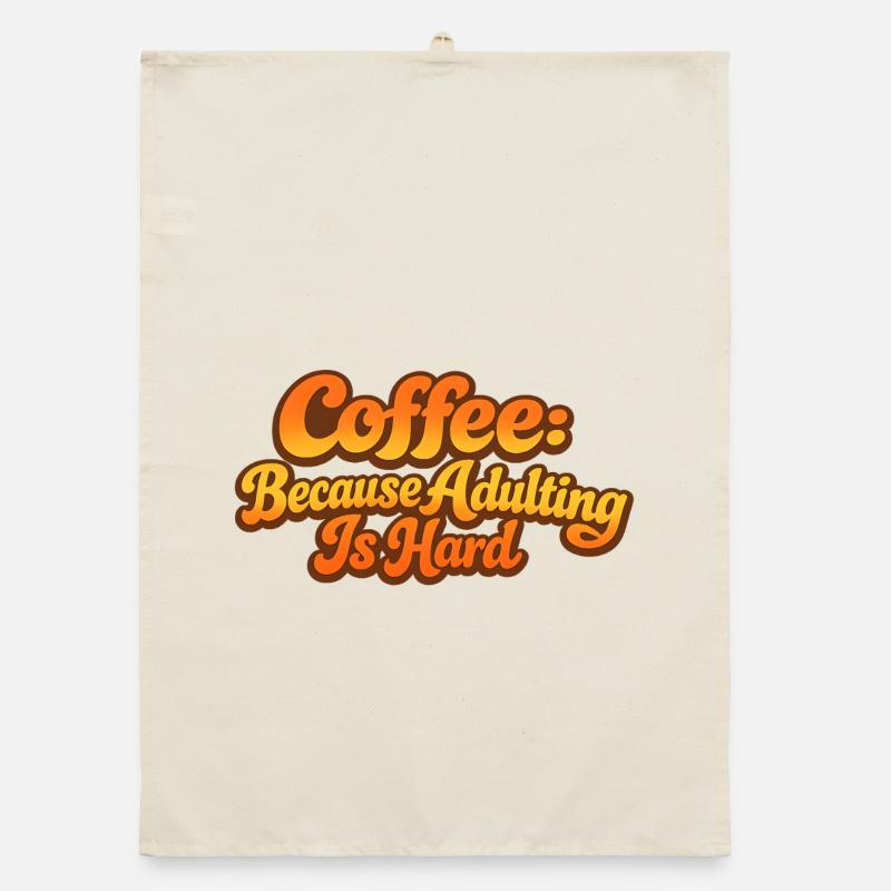 Retro Coffee parce que l’adulte, c’est mal Spruch Torchon bio