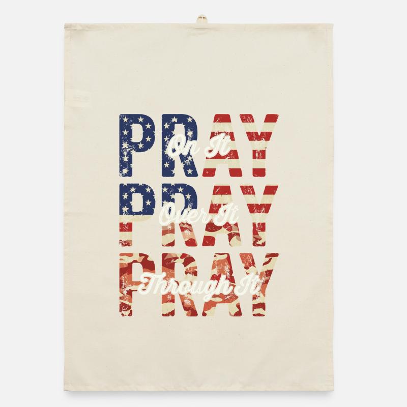 Pray On It Over It Through It – Flag Pattern Organic Geschirrtuch