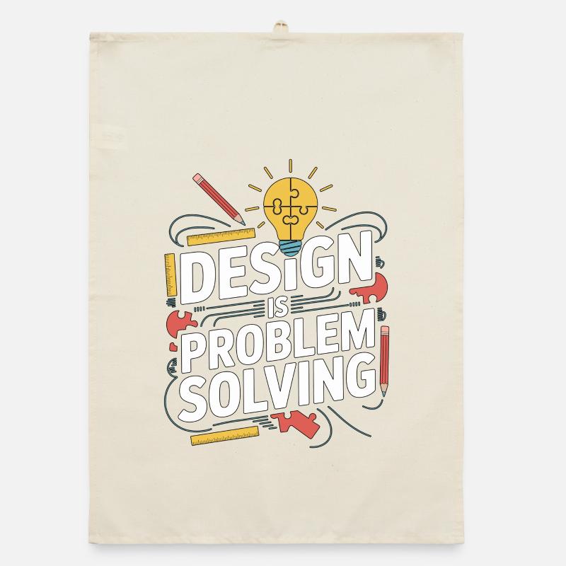 Designer Educator Design Is Problem Graphic Design Organic Geschirrtuch