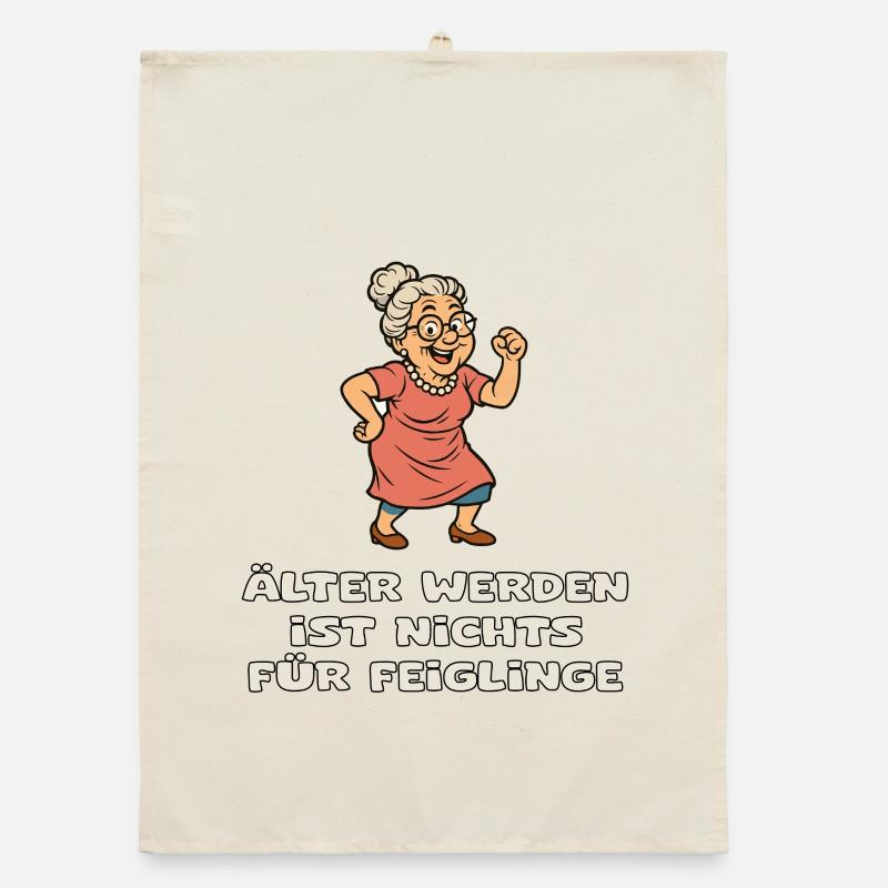 Growing older Courageously avoiding cowards Organic dish towel