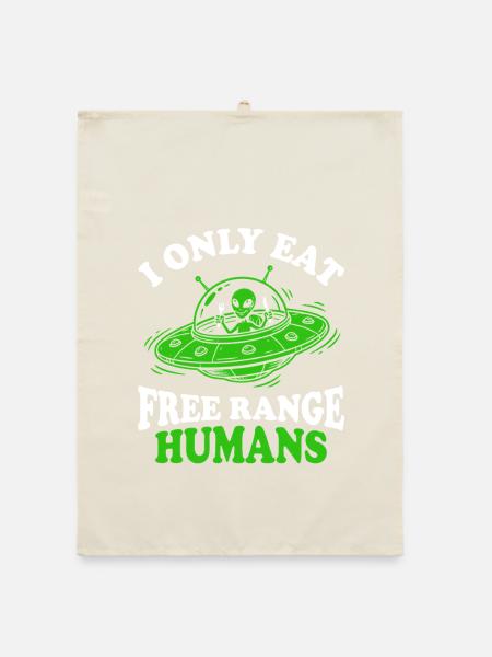Außerirdischer Appetit auf Freie Range Menschen - Organic Geschirrtuch - Natur - Vorne
