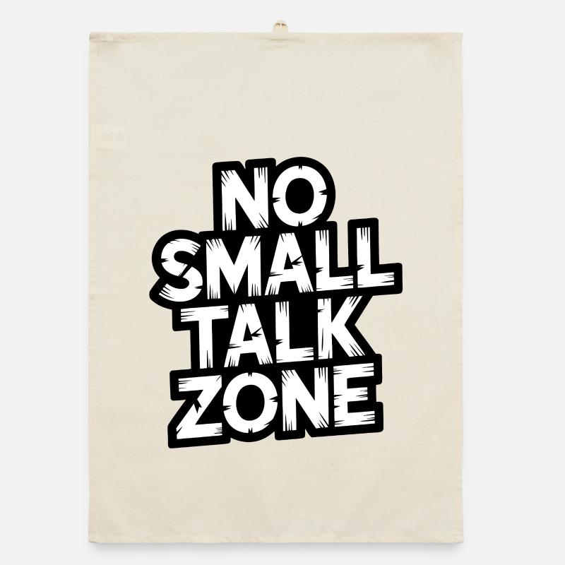 Pas de zone de bavardage Torchon bio