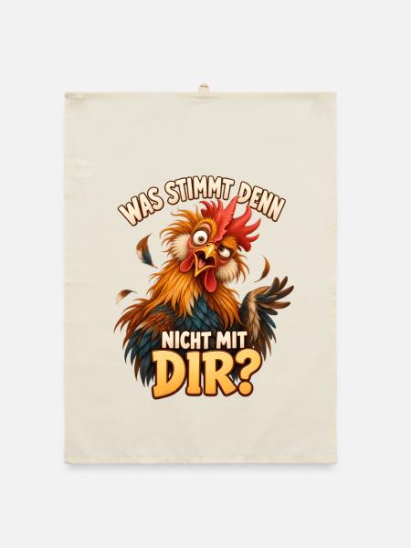 Lustiger Hahn Spruch – Sarkasmus und Hühnerhumor - Organic Geschirrtuch - Natur - Vorne