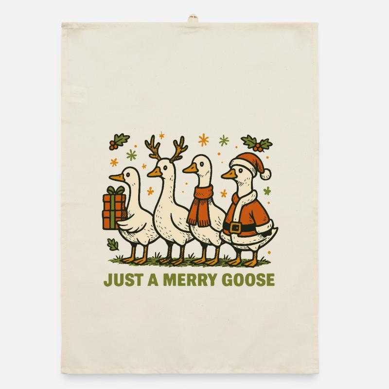 Noël juste une oie joyeuse Vacances Fun Torchon bio