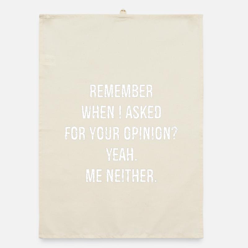 remember when I asked for your opinion yeah me Organic Geschirrtuch