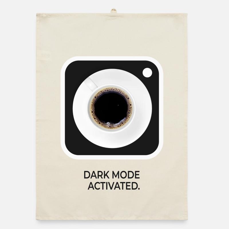 Dark Mode Activated Coffee Nerd Saying Organic dish towel