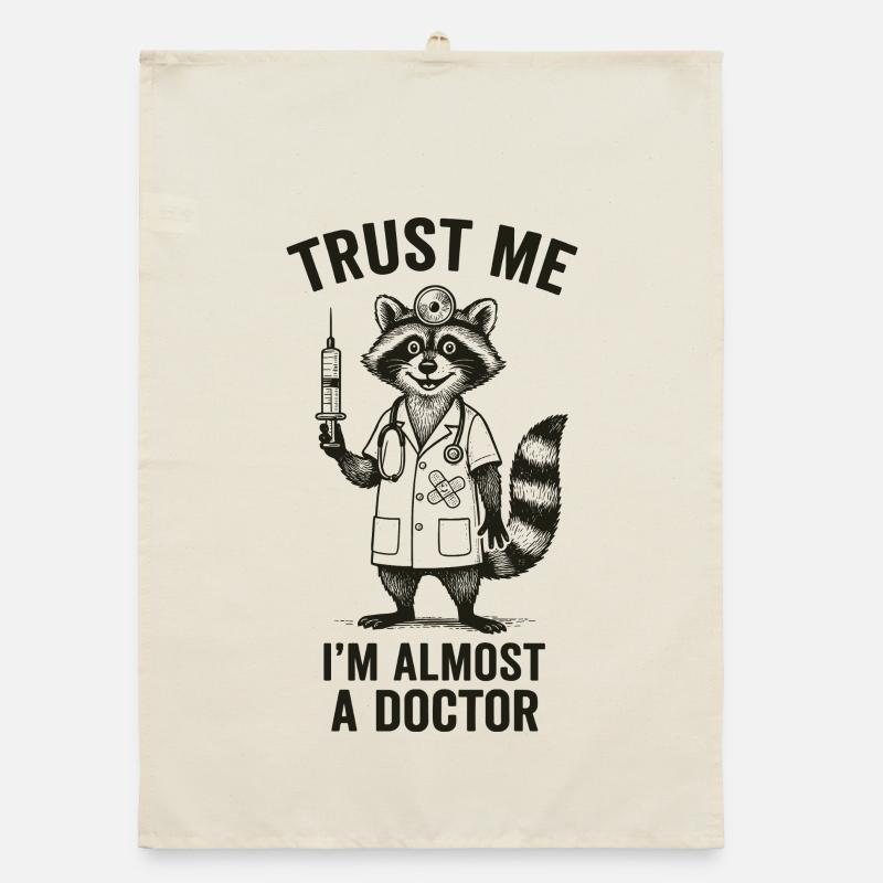 Glaub mir, ich bin fast ein Arzt Organic Geschirrtuch