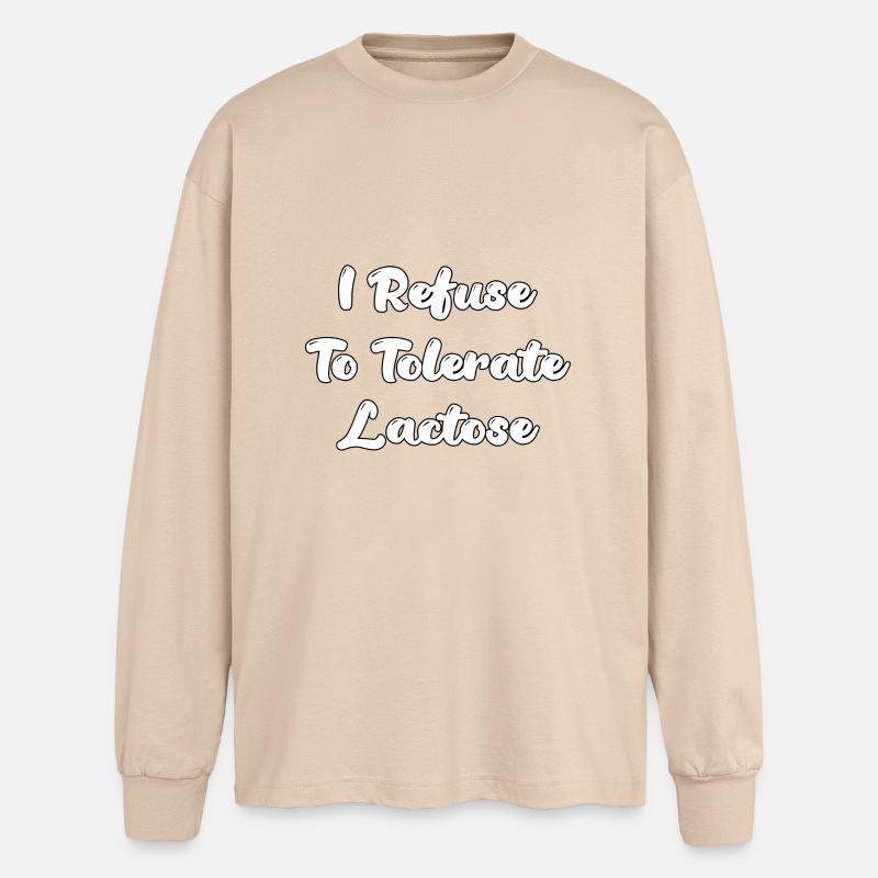 Je refuse de tolérer le lactose - T-shirt manches longues oversize - jaune sable