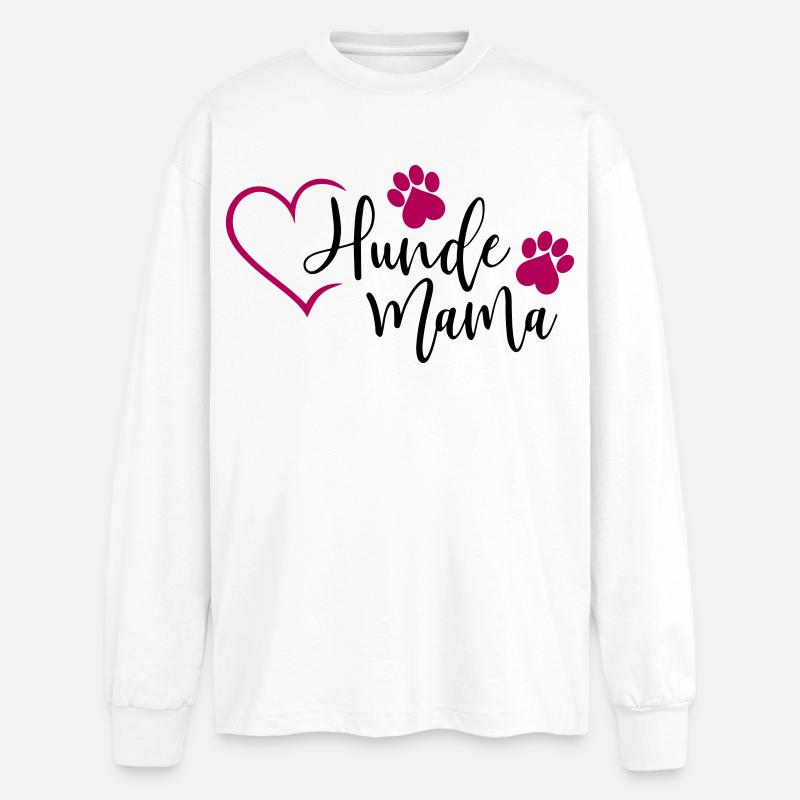 Hund Hunde Mama - Oversized Langarmshirt  - Weiß