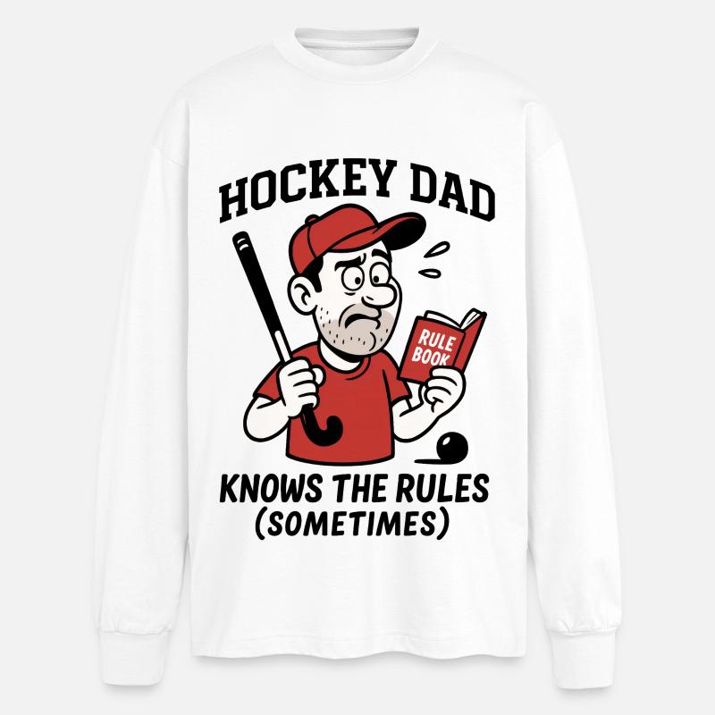 Hockey Dad - Knows the rules (sometimes) - Oversized Langarmshirt  - Weiß