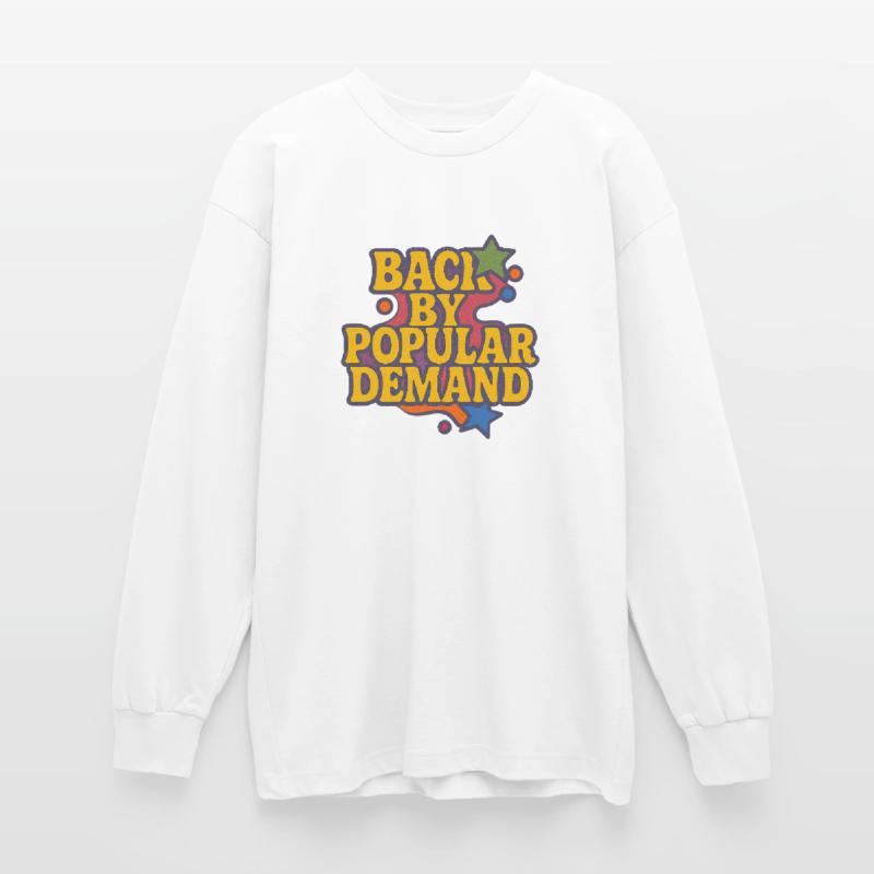 Back by Popular Demand Retro Script Oversized Long Sleeve T-Shirt