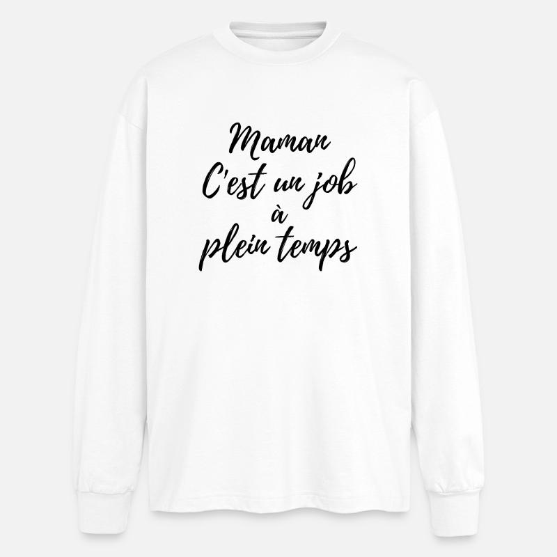 Mama, das ist ein Vollzeitjob - Oversized Langarmshirt  - Weiß