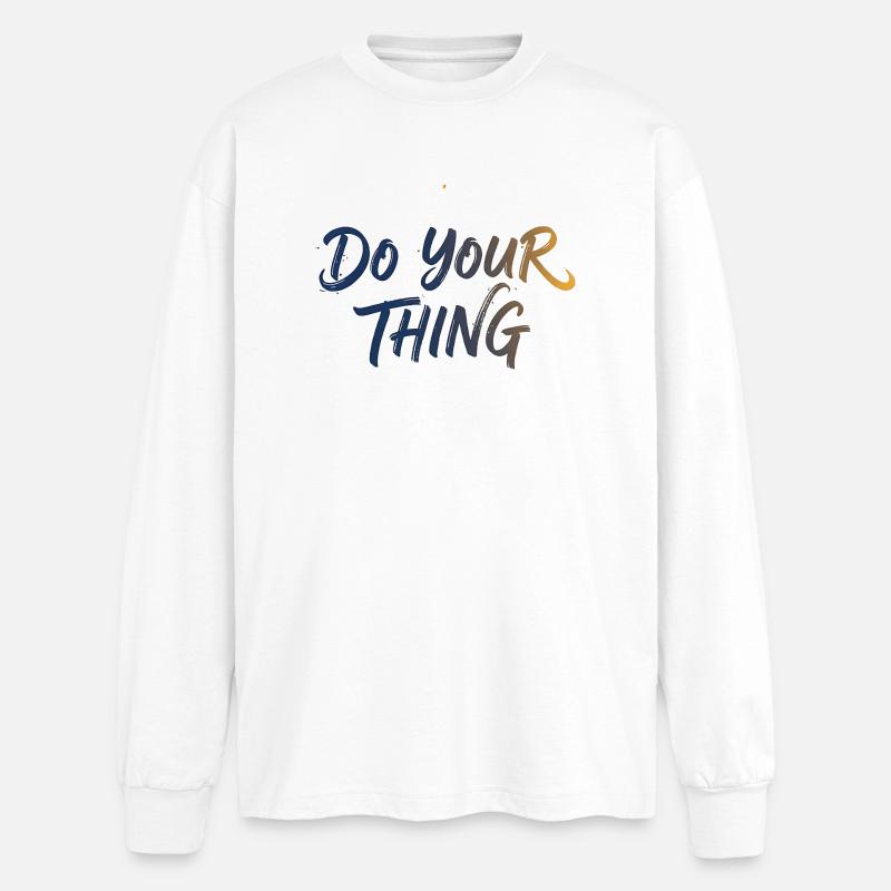 Do Your Thing Schriftzug Brush Lettering - Oversized Long Sleeve T-Shirt - white