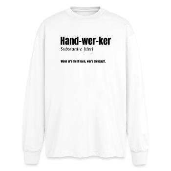 Artisan – S’il ne peut pas le faire, c’est qu’il est cassé de toute façon - T-shirt manches longues oversize - blanc - Devant - AI Model Male 185 light (185cm)