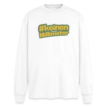 Keinen kein Millimeter nach rechts grün - Oversized Langarmshirt  - Weiß - Vorne - AI Model Male 185 light (185cm)