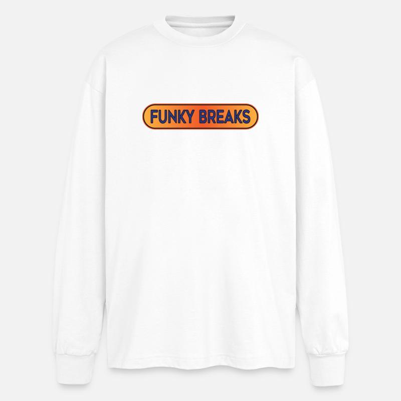 Funky Breaks Breakbeat - Oversized Langarmshirt  - Weiß