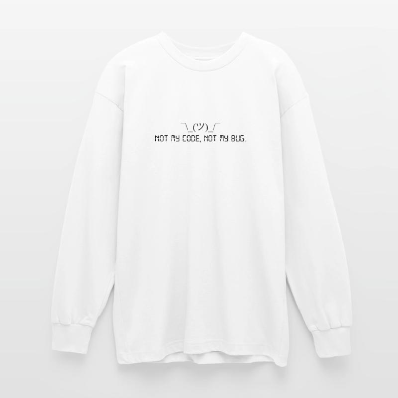 Pas mon code, pas mon bug. T-shirt manches longues oversize