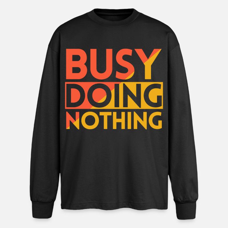 BUSY DOING NOTHING - Oversized Long Sleeve T-Shirt - black