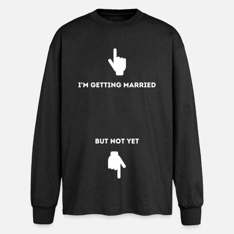 Ich heirate - Oversized Langarmshirt  - Schwarz