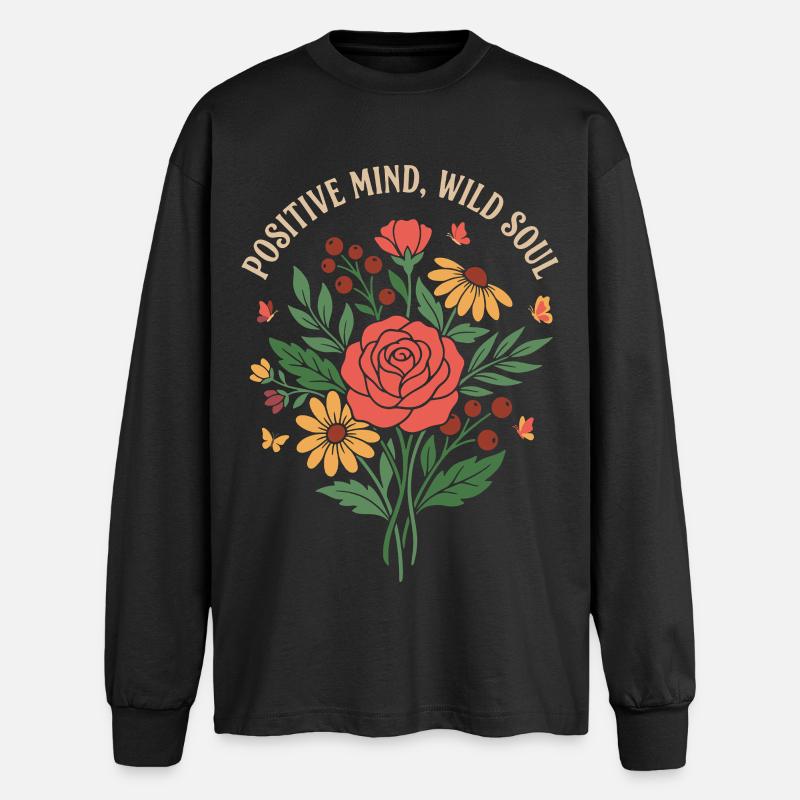 Positive Mind Wild Soul Blumendesign - Oversized Langarmshirt  - Schwarz