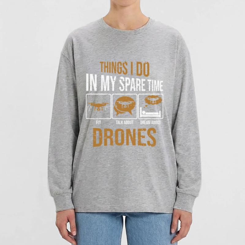 Courses de drones : choses que je fais avec ma machine de course de course T-shirt manches longues oversize