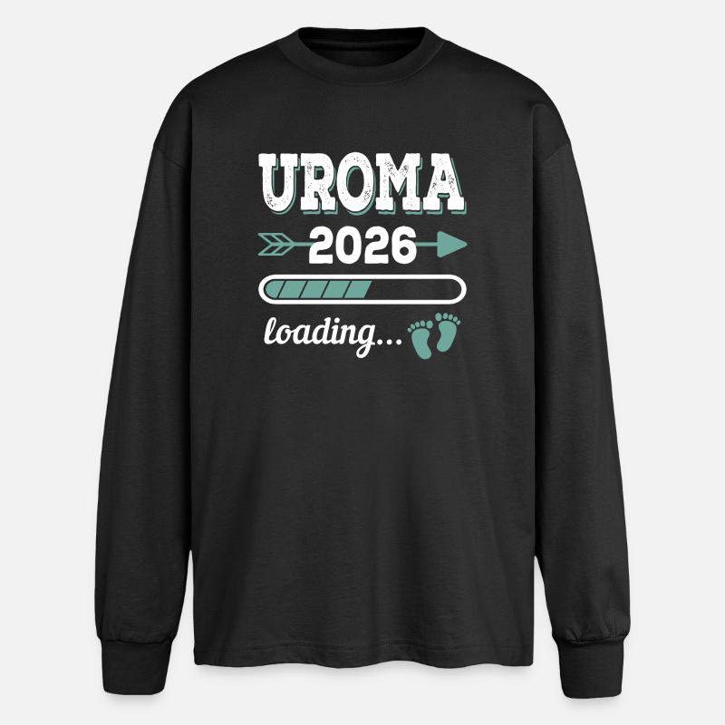Uroma 2026 Loading Werdende Urgroßmutter Geschenk - Oversized Langarmshirt  - Schwarz