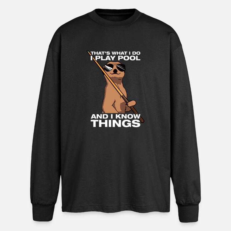 That's what i do lustiges Billard Billardspieler - Oversized Langarmshirt  - Schwarz
