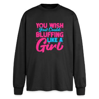 Fan de jeux d’argent que tu aimerais pouvoir bluffaire comme une fille - T-shirt manches longues oversize - noir - Devant - AI Model Male 185 light (185cm)