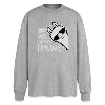 Think Twice? I Don't Even Think Once Lustig Spruch - Oversized Langarmshirt  - Grau meliert - Vorne - AI Model Female 180 light (180cm)