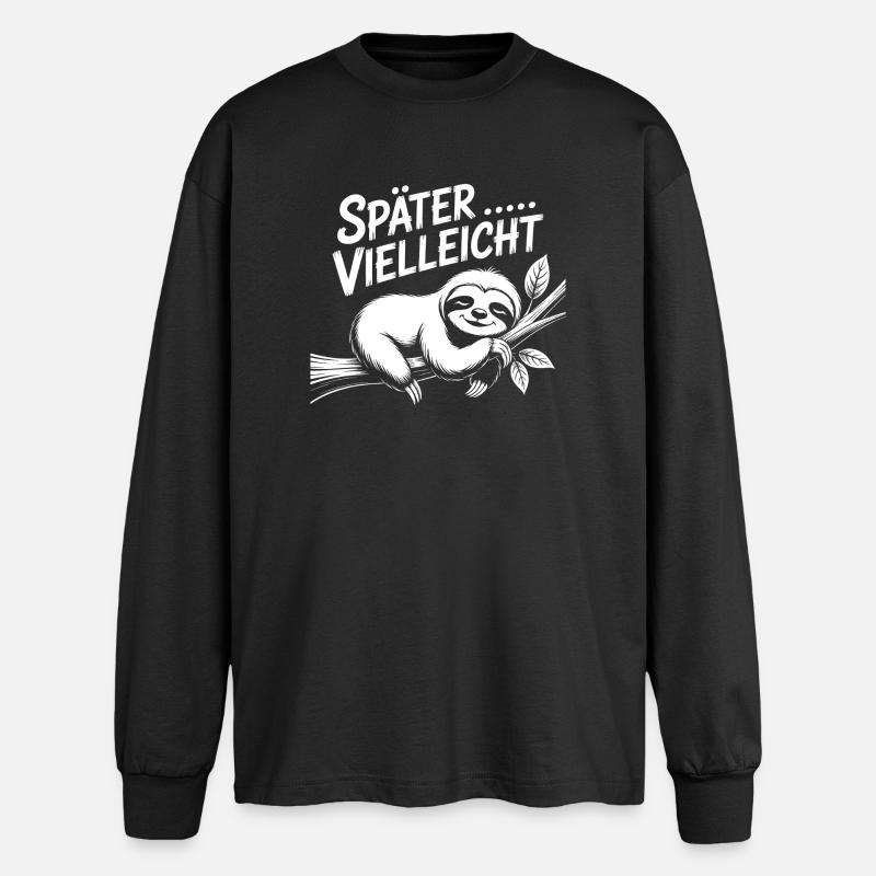 Später Vielleicht Faultier - Oversized Langarmshirt  - Schwarz
