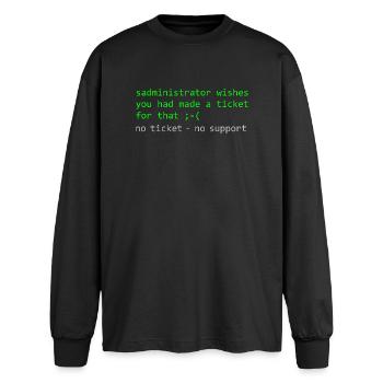 Administrator Wortspiel Spruch Ticket Support - Oversized Langarmshirt  - Schwarz - Vorne - AI Model Male 185 light (185cm)