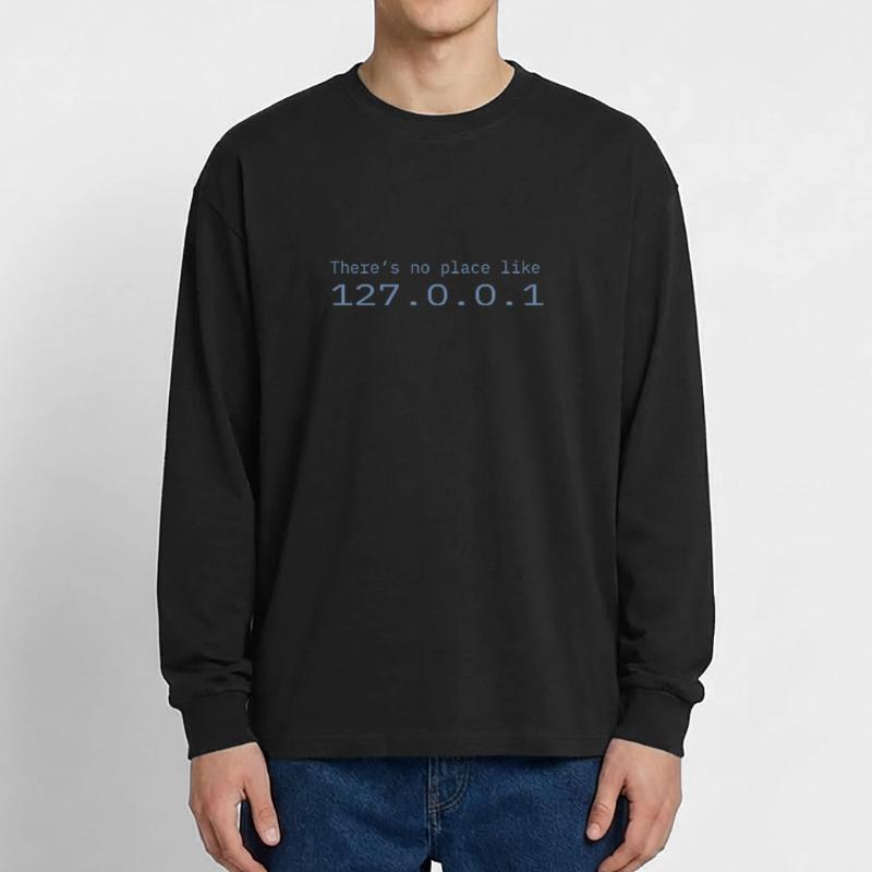 Programmeur Nerd IT Aucun endroit comme Localhost T-shirt manches longues oversize