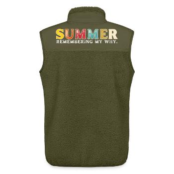 Funny Summer Break Quote Remembering My Why - Unisex Sherpa Gilet by Stanley/Stella - khaki - Back - AI Model Male 178 light (178cm)