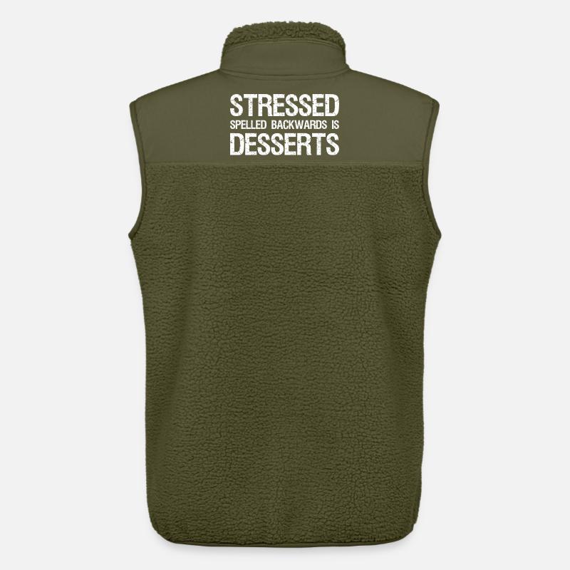 Stressed Spelled Backwards is Desserts - Unisex Sherpaweste von Stanley/Stella - Khaki