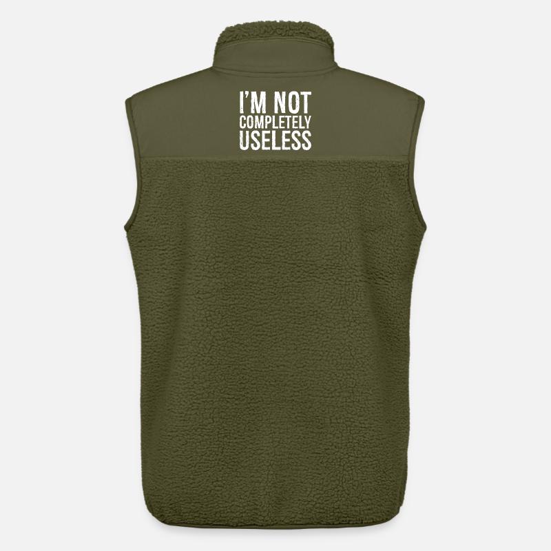 I'm not completely useless - Unisex Sherpaweste von Stanley/Stella - Khaki