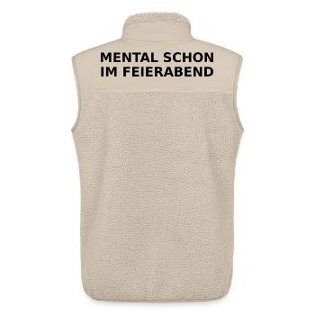 Mental schon im Feierabend – Ironischer Spruch - Unisex Sherpaweste von Stanley/Stella - Beige - Hinten - AI Model Male 178 light (178cm)
