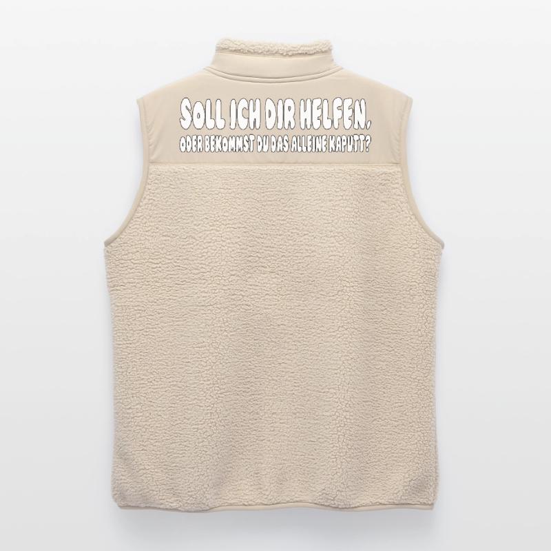 soll ich dir helfen, oder bekommst du das alleine  Unisex Sherpaweste von Stanley/Stella