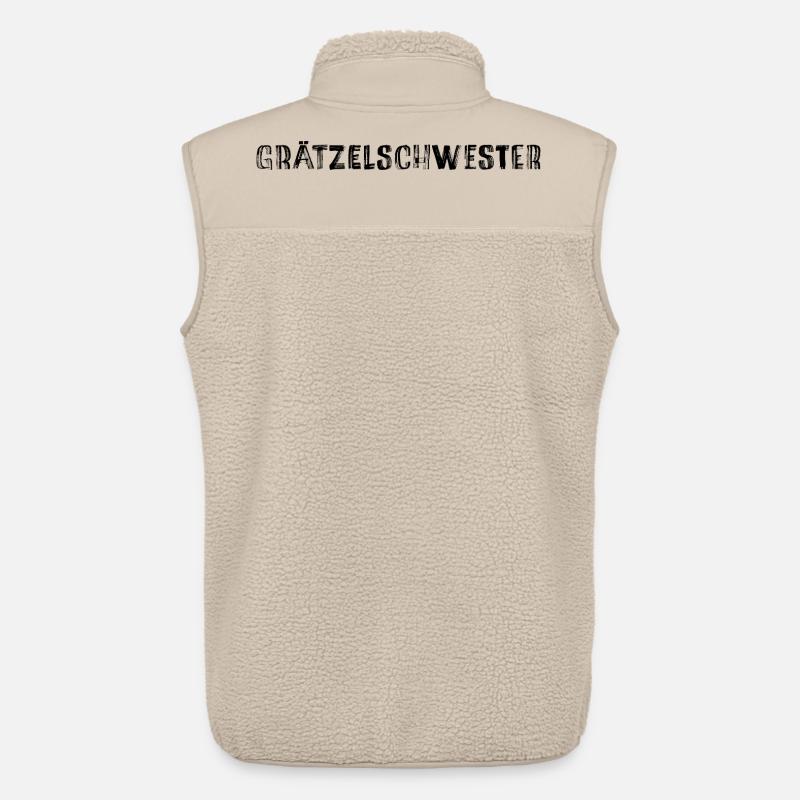 Grätzelschwester – Viennese dialect cult saying - Unisex Sherpa Gilet by Stanley/Stella - beige